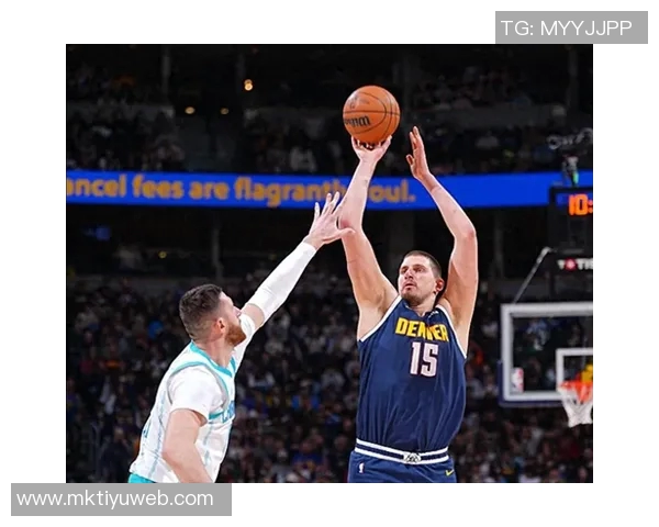 约基奇幽默回应夺冠热门称希望球队成为低调黑马逆袭成功